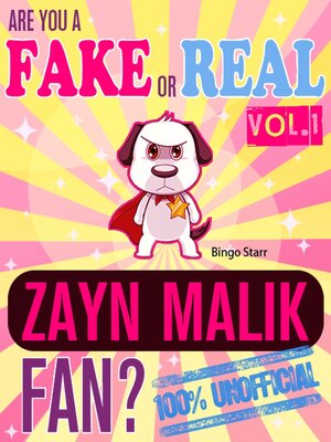 cover image of Are You a Fake or Real Zayn Malik Fan? Volume 1